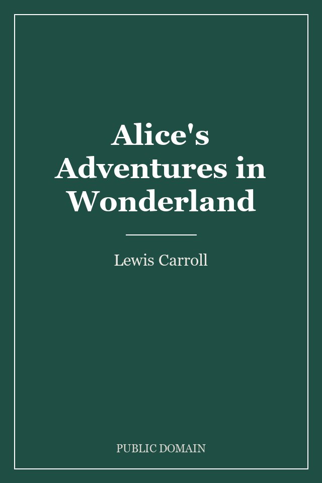 Alice's Adventures in Wonderland