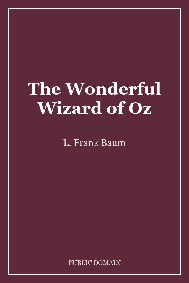 The Wonderful Wizard of Oz